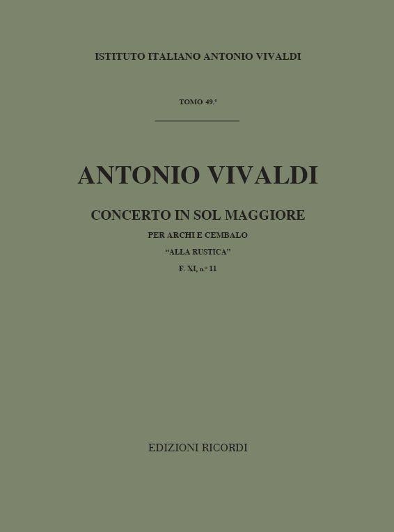 Concerti Per Archi E B.C.: In Sol 'Alla Rustica'